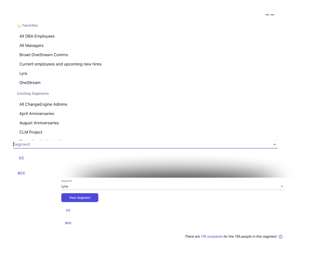 ChangeEngine segment picker showing favorites and existing CBrands segments with live recipient counts